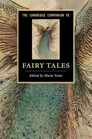 The Cambridge Companion To Fairy Tales (Cambridge Companions To Literature) - Maria Tatar [KSIĄŻKA]