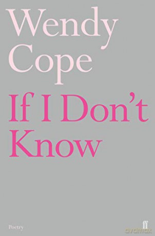If I Don't Know - Wendy Cope [KSIĄŻKA]