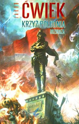 Krzyż Południa Rozdroża - Jakub Ćwiek [KSIĄŻKA]