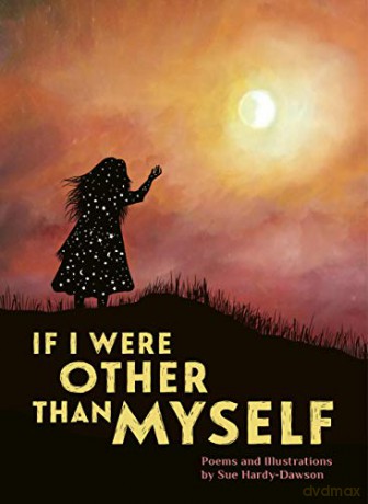 If I Were Other Than Myself: Collected Poems - Sue Hardy-Dawson [KSIĄŻKA]