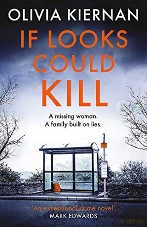 If Looks Could Kill: Innocence is nothing. Appearance is everything. Frankie Sheehan 3 - Olivia Kiernan [KSIĄŻKA]