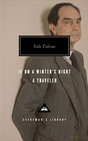 If on a Winter's Night a Traveler Everyman's Library Classics - Italo Calvino [KSIĄŻKA]