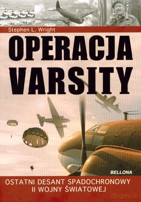 Operacja Varsity - Stephen L. Wright [KSIĄŻKA]