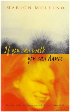 If You Can Walk, You Can Dance - Marion Molteno [KSIĄŻKA]