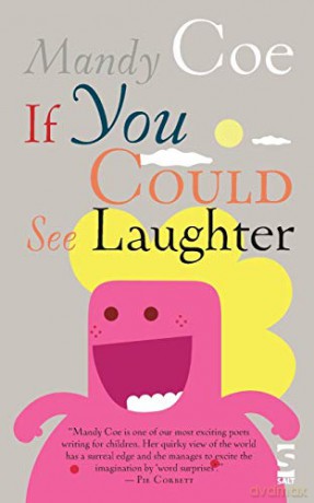 If You Could See Laughter Children's Poetry Library - Mandy Coe [KSIĄŻKA]