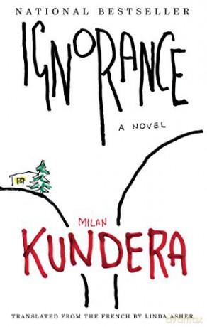 Ignorance - Milan Kundera [KSIĄŻKA]