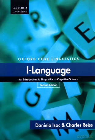 Ilanguage: An Introduction to Linguistics as Cognitive Science Oxford Core Linguistics - Daniela Isac [KSIĄŻKA]