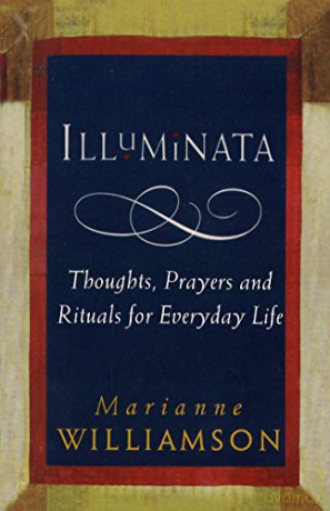 Illuminata - Marianne Williamson [KSIĄŻKA]