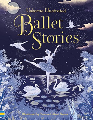 Illustrated Ballet Stories Illustrated Story Collections [KSIĄŻKA]