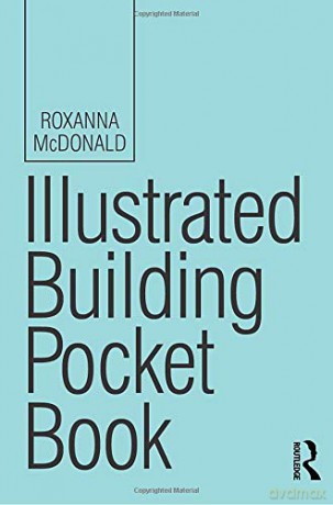 Illustrated Building Pocket Book Routledge Pocket Books - Roxanna Mcdonald [KSIĄŻKA]