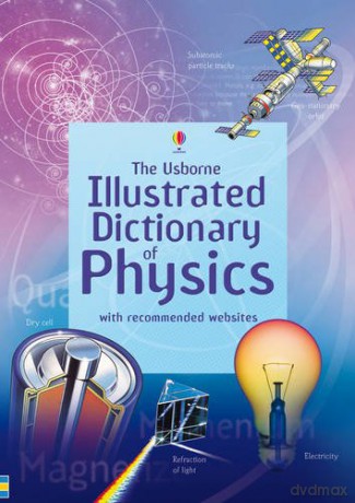 Illustrated Dictionary of Physics: 1 Illustrated Dictionaries and Thesauruses - Corinne Stockley [KSIĄŻKA]
