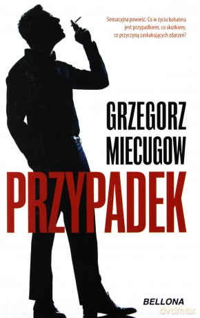 Przypadek - Grzegorz Miecugow [KSIĄŻKA]
