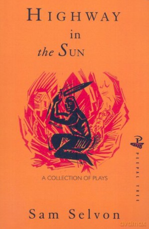 Highway In The Sun And Other Plays - Samuel Selvon [KSIĄŻKA]