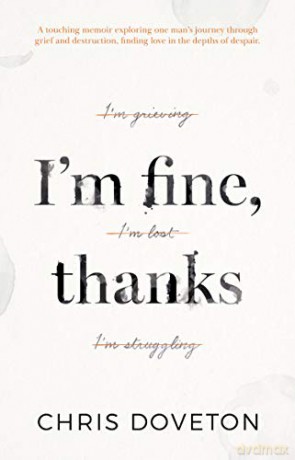 I'm Fine, Thanks - Chris Doveton [KSIĄŻKA]