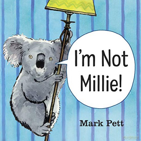 I'm Not Millie! - Mark Pett [KSIĄŻKA]