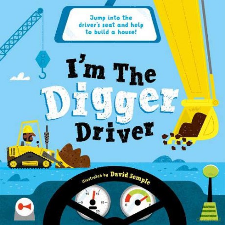 I'm The Digger Driver [KSIĄŻKA]