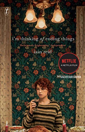 I'm Thinking of Ending Things - Iain Reid [KSIĄŻKA]