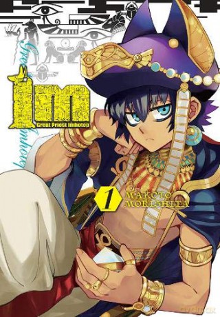 Im: Great Prince Imhotep, Vol. 1 Im: Great Priest Imhotep - Makoto Morishita [KSIĄŻKA]