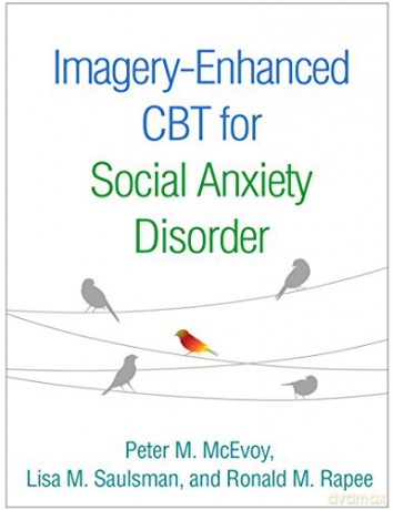Imagery-Enhanced CBT for Social Anxiety Disorder - Peter M. McEvoy [KSIĄŻKA]