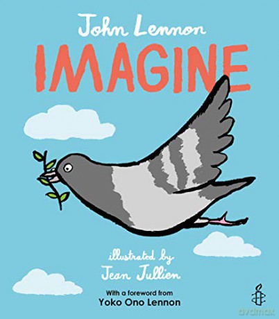 Imagine - John Lennon, Yoko Ono Lennon, Amnesty International illustrated by Jean Jullien - John Lennon [KSIĄŻKA]