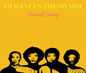 Imagine Us, The Swarm - Muriel Leung [KSIĄŻKA]