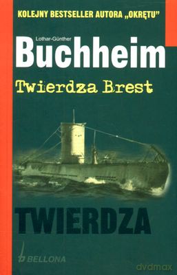 Twierdza Brest - Lothar-Gunther Buchheim [KSIĄŻKA]