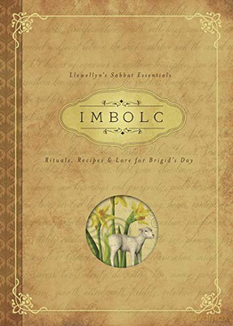 Imbolc: Rituals, Recipes and Lore for Brigid's Day Llewellyn's Sabbat Essentials: Book 8 - Carl F. Neal [KSIĄŻKA]