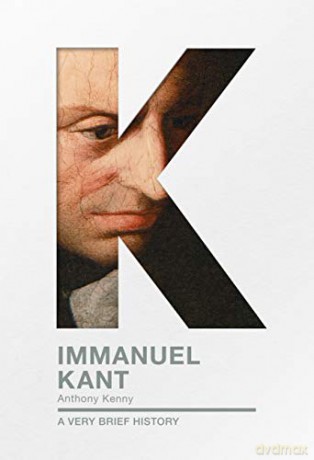 Immanuel Kant: A Very Brief History Very Brief Histories - Anthony Kenny [KSIĄŻKA]