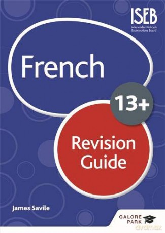 French For Common Entrance 13+ Revision Guide (New Edition) - James Savile [KSIĄŻKA]