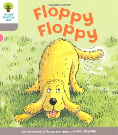 Oxford Reading Tree: Level 1: First Words: Floppy Floppy (Oxford Reading Tree, Biff, Chip And Kipper Stories New Edition 2011) - Roderick Hunt [KSIĄŻKA]