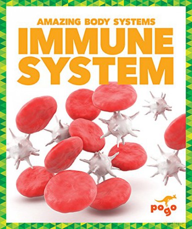 Immune System Amazing Body Systems - Karen Latchana Kenney [KSIĄŻKA]