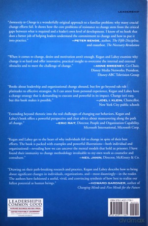 Immunity to Change: How to Overcome It and Unlock the Potential in Yourself and Your Organization Leadership for the Common Good - Robert Kegan [KSIĄŻKA]