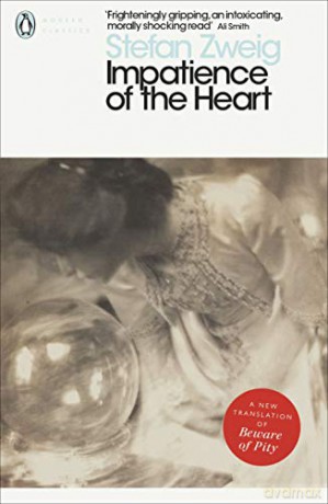 Impatience of the Heart Penguin Modern Classics - Stefan Zweig [KSIĄŻKA]