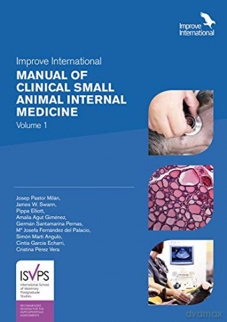 Improve International Manual of Clinical Small Animal Internal Medicine: 1 - Josep Pastor Milan [KSIĄŻKA]