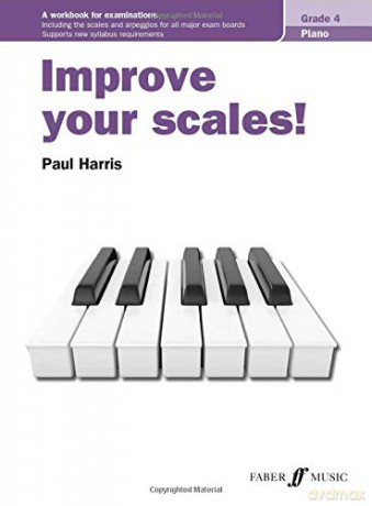 Improve your scales! Piano Grade 4 - Paul Harris [KSIĄŻKA]