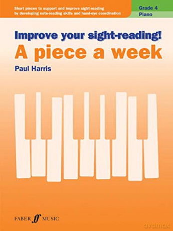 Improve your sight-reading! A piece a week Piano Grade 4 - Paul Harris [KSIĄŻKA]