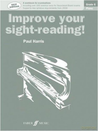Improve Your Sight-Reading! Piano Grade 6 (2009 Edition), Paul Harris - Author: Paul Harris [KSIĄŻKA]