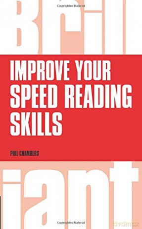 Improve Your Speed Reading Skills Brilliant Business - Phil Chambers [KSIĄŻKA]