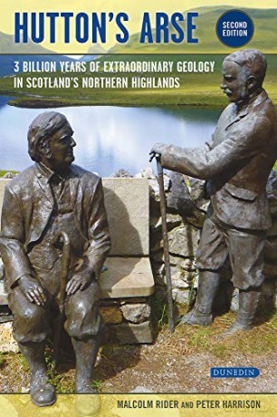 Hutton's Arse: 3 Billion Years Of Extraordinary Geology In Scotland's Northern Highlands - Rider Malcolm [KSIĄŻKA]