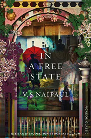 In a Free State Picador Classic - Sir V. S. Naipaul [KSIĄŻKA]