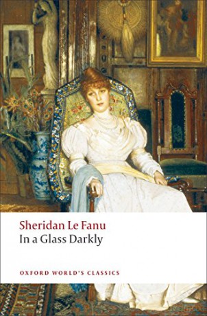 In a Glass Darkly Oxford World's Classics - J. Sheridan Le Fanu [KSIĄŻKA]