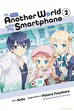 In Another World with My Smartphone, Vol. 2 In Another World with My Smartphone Man - Soto [KSIĄŻKA]