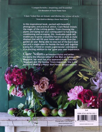 In Bloom: Growing, harvesting and arranging flowers all year round - Clare Nolan [KSIĄŻKA]