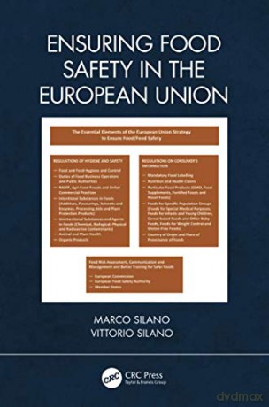 Ensuring Food Safety In The European Union - Marco Silano [KSIĄŻKA]