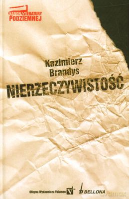 Nierzeczywistość (twarda) - Kazimierz Brandys [KSIĄŻKA]