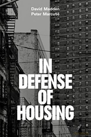 In Defense of Housing: The Politics of Crisis - Peter Marcuse [KSIĄŻKA]