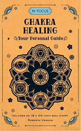 In Focus Chakra Healing: Your Personal Guide 7 - Roberta Vernon [KSIĄŻKA]