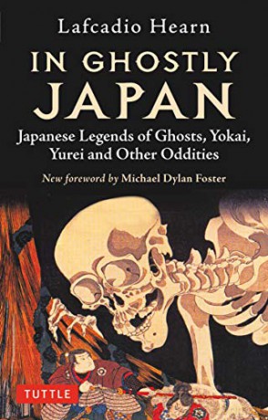 In Ghostly Japan: Japanese Legends of Ghosts, Yokai, Yurei and Other Oddities - Michael Dylan Foster [KSIĄŻKA]