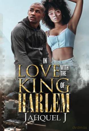 In Love with the King of Harlem - Jahquel J [KSIĄŻKA]