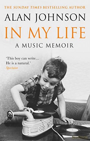 In My Life: A Music Memoir - Alan Johnson [KSIĄŻKA]